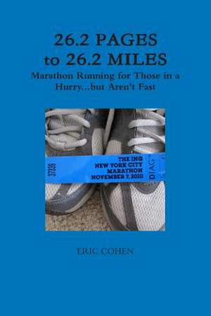 26.2 Pages to 26.2 Miles de Eric Cohen