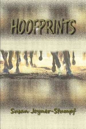 Hoofprints de Susan Joyner-Stumpf