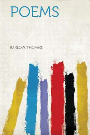 Poems de Barlow Thomas