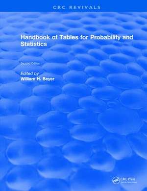 Handbook of Tables for Probability and Statistics de William H. Beyer