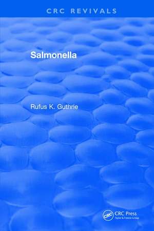 Salmonella de Rufus K. Guthrie