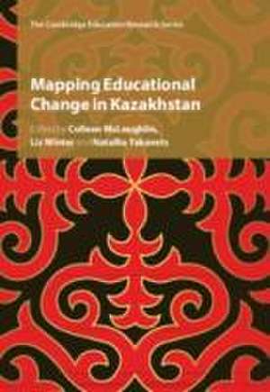 Mapping Educational Change in Kazakhstan de Colleen McLaughlin