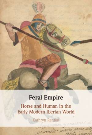 Feral Empire de Kathryn (University of CaliforniaLos Angeles) Renton