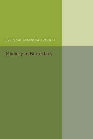 Mimicry in Butterflies de Reginald Crundall Punnett