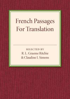 French Passages for Translation de R. L. Graeme Ritchie