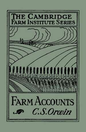 Farm Accounts de C. S. Orwin