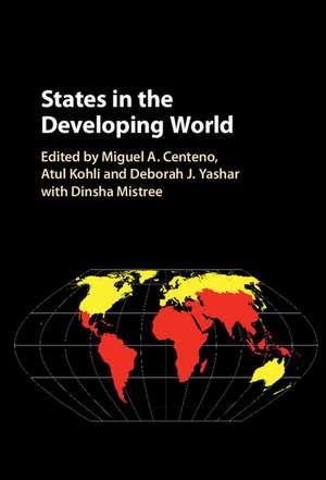 States in the Developing World de Miguel A. Centeno