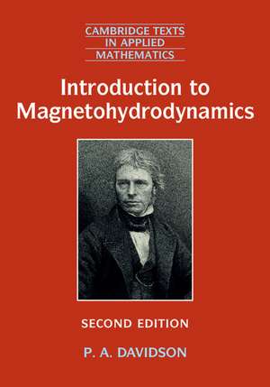 Introduction to Magnetohydrodynamics de P. A. Davidson