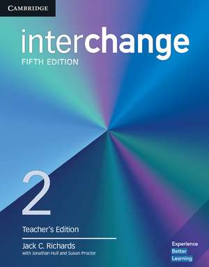 Interchange Level 2 Teacher's Edition with Complete Assessment Program de Jack C. Richards