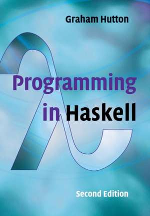 Programming in Haskell de Graham Hutton