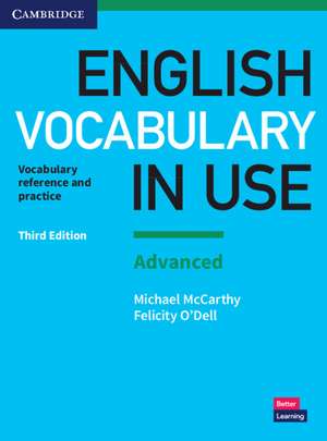 English Vocabulary in Use: Advanced Book with Answers: Vocabulary Reference and Practice de Michael McCarthy