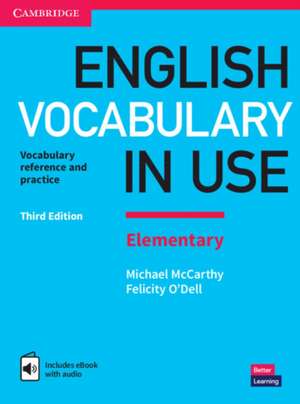 English Vocabulary in Use Elementary Book with Answers and Enhanced eBook: Vocabulary Reference and Practice de Michael McCarthy