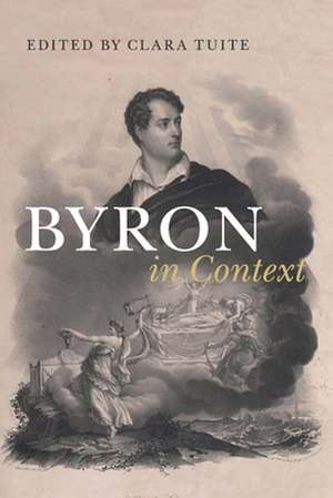 Byron in Context de Clara Tuite