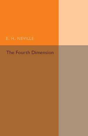 The Fourth Dimension de E. H. Neville