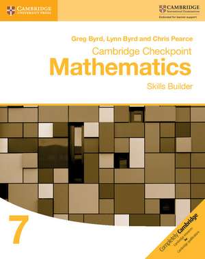 Cambridge Checkpoint Mathematics Skills Builder Workbook 7 de Greg Byrd