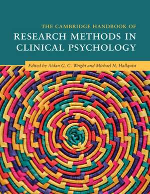 The Cambridge Handbook of Research Methods in Clinical Psychology de Aidan G. C. Wright