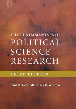 The Fundamentals of Political Science Research de Paul M. Kellstedt