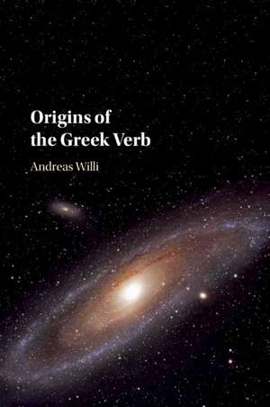 Origins of the Greek Verb de Andreas Willi