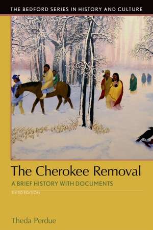 The Cherokee Removal de Theda Perdue