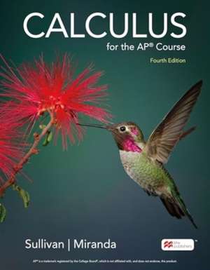Calculus for the AP® Course de Kathleen Miranda