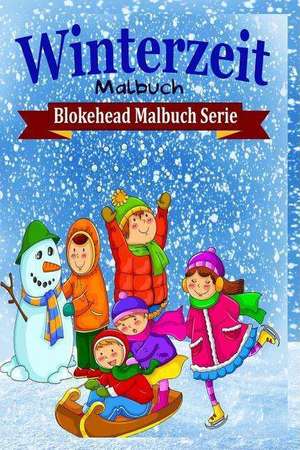 Winterzeit Malbuch de Die Blokehead