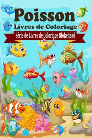 Poisson Livres de Coloriage de Le Blokehead