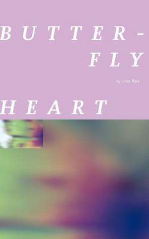 Butterfly Heart de Lisa Rye