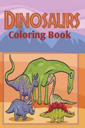 Dinosaurs Coloring Book de The Blokehead