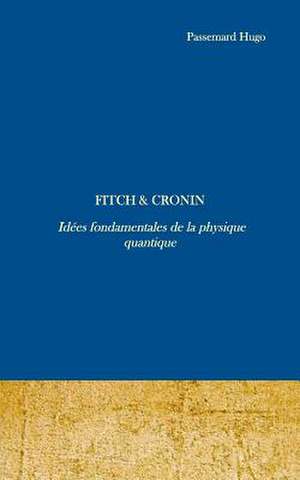 Fitch & Cronin de Hugo Passemard