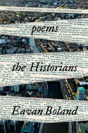 The Historians – Poems de Eavan Boland