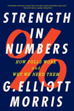 Strength in Numbers de G Elliott Morris