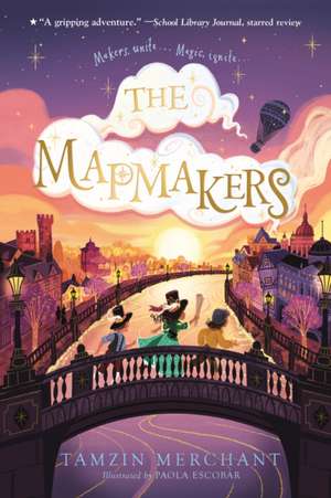 The Mapmakers de Tamzin Merchant