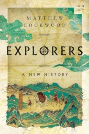 Explorers de Matthew Lockwood
