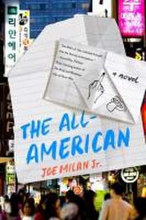 The All–American – A Novel de Joe Milan