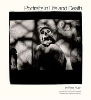 Portraits in Life and Death de Peter Hujar