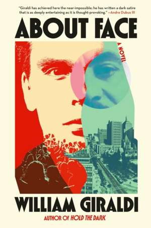 About Face de William Giraldi