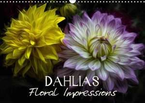 Dahlias Floral Impressions (Wall Calendar 2018 DIN A3 Landscape) de Vronja Photon