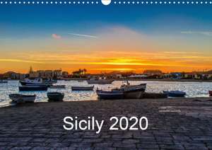 Sicily 2020 / UK-Version (Wall Calendar 2020 DIN A3 Landscape) de Giuseppe Lupo