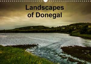 Landsapes of Donegal (Wall Calendar 2020 DIN A3 Landscape) de k. A. Cdykesphotography