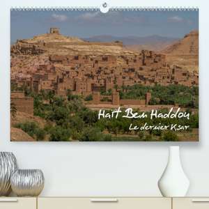 Haït Ben Haddou(Premium, hochwertiger DIN A2 Wandkalender 2020, Kunstdruck in Hochglanz) de Francis Demange Photographe