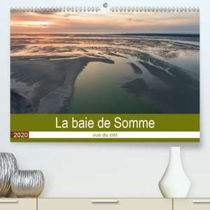 La baie de Somme vue du ciel(Premium, hochwertiger DIN A2 Wandkalender 2020, Kunstdruck in Hochglanz) de Stéphane Bouilland