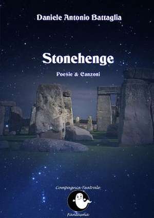 Stonehenge de Daniele Antonio Battaglia