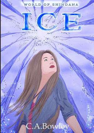 World of Shindana Ice de C. a. Bowley