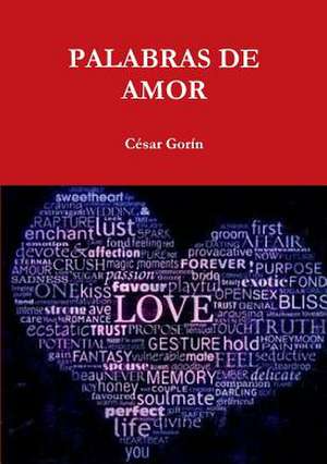 Palabras de Amor de Cesar Gorin