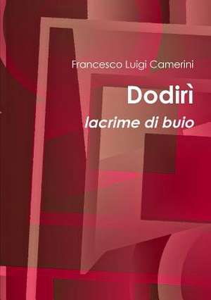 Dodirì de Francesco Luigi Camerini