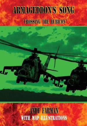 Armageddon's Song 'Crossing the Rubicon' de Andy Farman