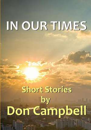 In Our Times de Don Campbell