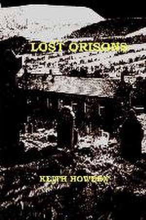 Lost Orisons de Keith Howden