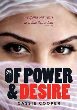 Of Power & Desire de Cassie Cooper