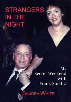 Strangers in the Night de Sandra White